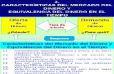 Características Del Mercado Del Dinero y Equivalencia Del Dinero en El Tiempo (3)