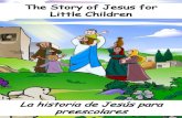 La Historia de Jesús Para Preescolares - The Story of Jesus for Preschoolers