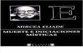 Eliade, Mircea - Muerte e Iniciaciones Misticas