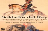 Soldados Del Rey. El Ejército Borbónico en América Colonial en Vísperas de La Independencia - Juan Marchena, Allan J. Kuethe (Eds.)