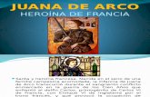 Juana de Arco. Heroína de Francia