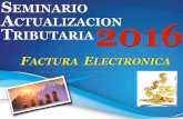 Actualización Tributaria 2016_Tema 7_Factura Electrónica