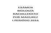 Exámen Biología 2016 i Periodo Bachillerato Por Madurez (1)