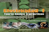 Electricidad I - Prácticas Y Teoría Bá¡Sica [José Manzano Orrego]