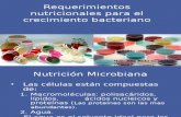 Requerimientos Nutricionales Para El Crecimiento Bacteriano CLASE 10 SEM.