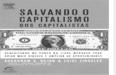 Salvando o Capitalismo Dos Capitalistas - Raghuram G. Rajan