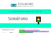 Apuntes y Proyectos Visualino i Semaforo y Boton. Zumbador