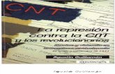Guillamón Iborra, Agustín - La Represión Contra La CNT y Los Revolucionarios. Hambre y Violencia en La Barcelona Revolucionaria. de Mayo a Septiembre de 1937