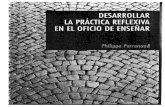 Desarrolar la práctica reflexiva en el oficio de enseñar. Ph Perrenoud.pdf