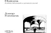 Historia, Análisis Del Pasado y Proyecto Social - Josep Fontana