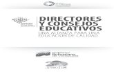 Directores y Consejo Educativo. Alianza para una educación  de Calidad