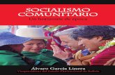 SOCIALISMO COMUNITARIO, Un Horizonte de Época. Alvaro García Linera