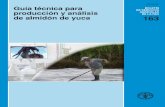 FAO 2007, Guía Técnica Para Producción y Análisis de Almidón de Yuca