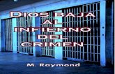 Raymond M - Dios Baja Al Infierno Del Crimen
