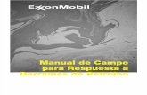 ExxonMobil Manual de Campo Para Respuesta a Derrames de Petroleo[1]