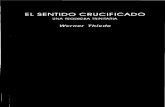 THIEDE, W._EL SENTIDO CRUCIFICADO_UNA TEODICEA TRINITARIA_ED. SÍGUEME, SALAMANCA, 2008..pdf
