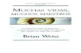 Muchas vidas, Muchos sabios - Brian Weiss.pdf