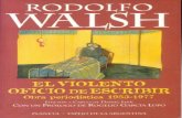 Walsh Rodolfo - El Violento Oficio de Escribir.pdf