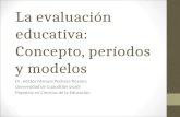 La Evaluación Educativa (1)