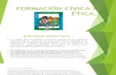 FORMACIÓN CÍVICA Y ÉTICA ENFOQUE Y COMPETENCIA 2 GRADO.pptx