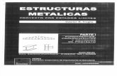 Estructuras Metalicas - 4ta Edición - Parte I - Fundamentos, Procedimientos y Criterios de Proyecto