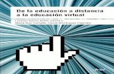 De la educación a distancia a la educación virtual Escrito por Lorenzo García Aretio-Marta Ruiz Corbella-Daniel Domínguez Figaredo