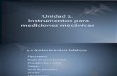 Unidad 2.- Instrumentos de medición mecánica.