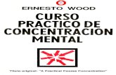 Curso Práctico De Concentración Mental (Ernesto Wood)