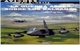 (Aviones en Combate: Ases y Leyendas No.52) La Guerra Aérea Sobre los Balcanes