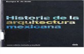 1. HISTORIA DE LA ARQUITECTURA MEXICANA-La arquitectura en el México prehispánico