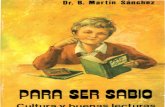 PARA SER SABIO - Cultura y buenas lecturas - Benjamín Martín Sánchez