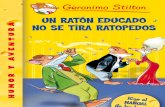 Un ratón educado no se tira ratopedos - Geronimo Stilton