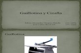 Guillotina y Cizalla