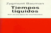 Bauman Z. - Tiempos Liquidos