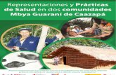 Representaciones y Practicas de Salud Indigena en dos comunidades Mbya Guarani de Caazapá.