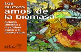 Los nuevos amos de la biomasa, biología
