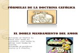 FÓRMULAS DE LA DOCTRINA CATÓLICA PPT