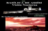 Basílica de Asis - Una Visión Nocturna - Imágenes