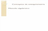 Conceptos de Estequiometria Metodo Algebraico