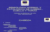 6 Semiologia Normal y a de Cabeza , Cuello