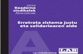 Erretreta Sistema Justu Eta Solidarioaren Alde (2010)