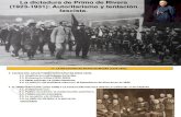 DICTADURA DE PRIMO DE RIVERA 1923-31 AUTORITARISMO Y TENTACIÓN FASCISTA