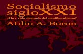 Atilio Borón, Socialismo Siglo XXI -Hay Vida Despues Del Neoliberalismo.