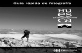 Guía rápida de fotografía. Huesca la Magia en Fotos