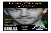 Revista Luces, Cámara, ¡ACCIÓN! Juan Diego Vega, Camila Penha.