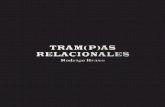 TRAM(P)AS RELACIONALES, Rodrigo Bravo