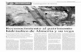 Reconocimiento al patrimonio hidráulico de Almería y su vega.