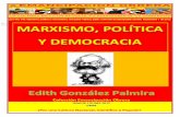 Libro no 336 marxismo, política y democracia gonzález palmira, edith colección emancipación obrera s