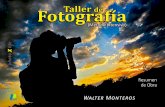Taller de Fotografía de Walter Monteros (método intensivo) 2015 demo