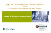 MAPA DE CONOCIMIENTO DE CAMBIO CLIMÁTICO EN LA COMUNIDAD AUTÓNOMA DEL PAÍS VASCO